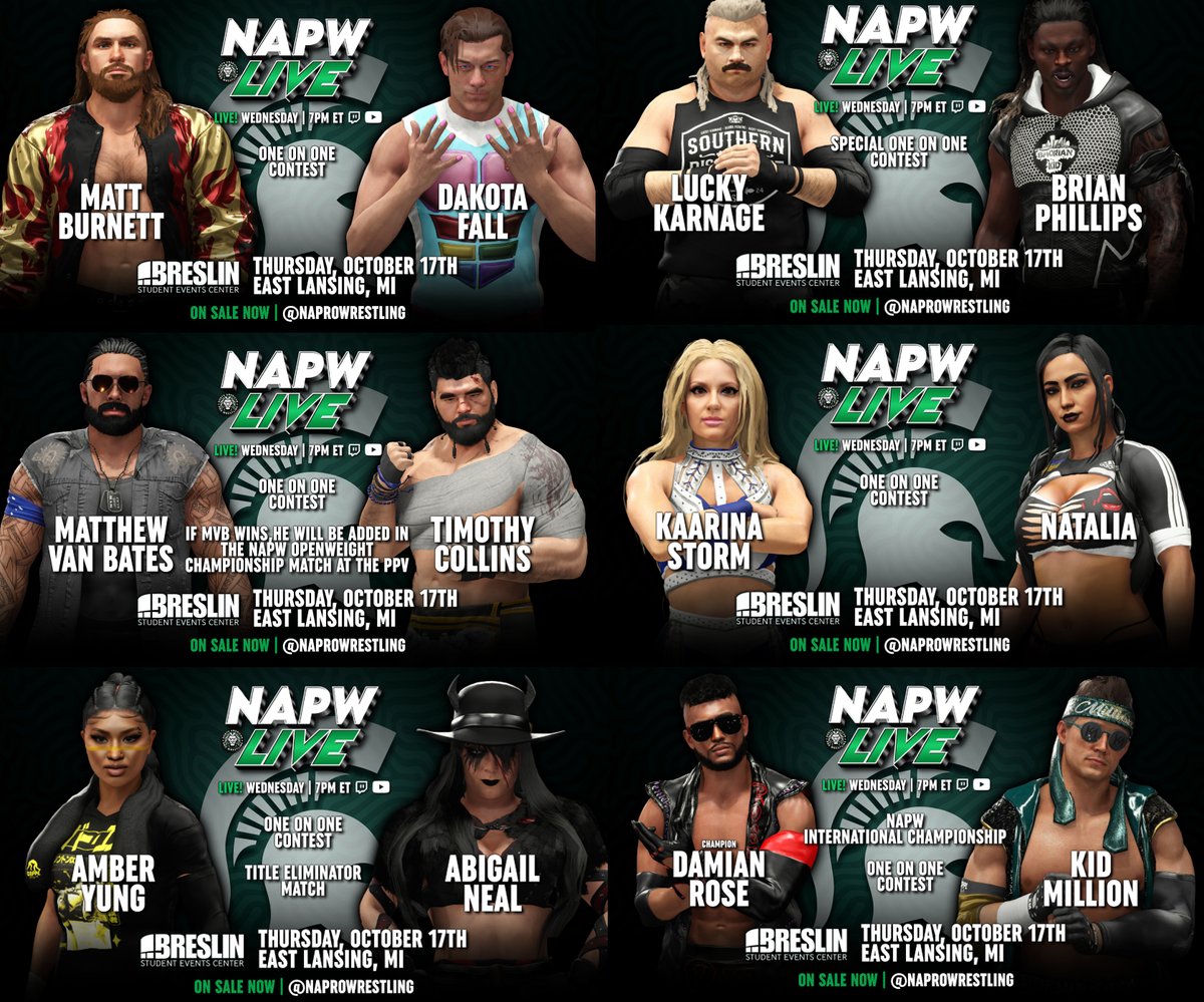 NorthAmericanPW's tweet photo. 🟩NAPW LIVE (Go Home Show)
🟩LIVE October 17th
🟩7:00pm/ET
🟩YouTube &amp; Twitch

The next #NAPWLIVE will be a special go-home show edition coming to you LIVE from Michigan State University! A MASSIVE card set for the show!

#NAPW #EFED #WWE2K24 https://t.co/3bKdIHTtZI
