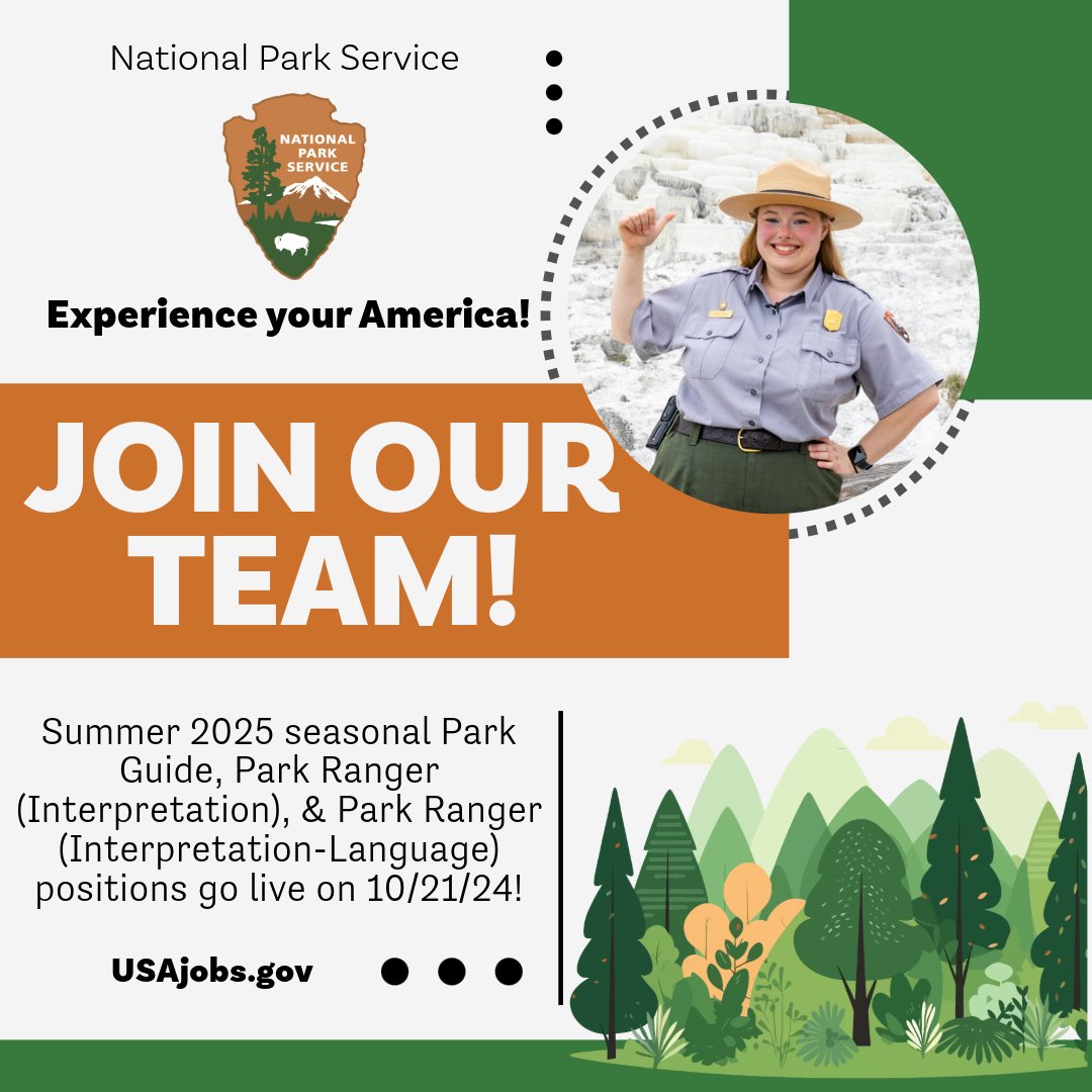 Summer 2025 seasonal Park Ranger (Interpretation), Park Ranger (Interpretation-Language), and Park Guide nationwide positions will go live on USAjobs.gov in ONE WEEK!

Get those resumes ready to apply by 10/21/24!   

#JoinOurTeam #FederalJobs #SeasonalJobs #NPS