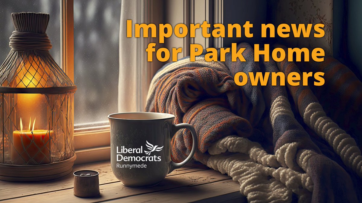 Own a Park Home? You may be entitled to £150 Warm Home Discount Scheme - Runnymede Liberal Democrats (runnymedelibdems.org.uk) #Surrey #Runnymede #NewHaw #Chertsey #Woodham #VirginiaWater #Addlestone #Egham #Ottershaw