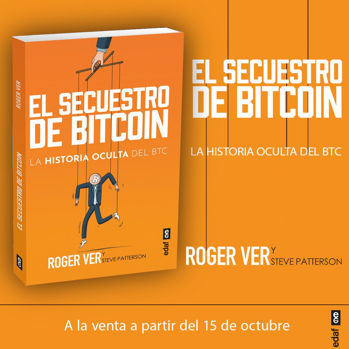 🟠#Loqueviene | 𝙀𝙡 𝙨𝙚𝙘𝙪𝙚𝙨𝙩𝙧𝙤 𝙙𝙚 𝘽𝙄𝙏𝘾𝙊𝙄𝙉. 𝙇𝙖  𝙝𝙞𝙨𝙩𝙤𝙧𝙞𝙖 𝙤𝙘𝙪𝙡𝙩𝙖 𝙙𝙚𝙡 𝘽𝙏𝘾, de @rogerkver y  @steveinpursuit A la venta a partir del próximo 15 de octubre y ya en  #preventa‼️ 📖 https://t.co/6AO1Mg3aPq