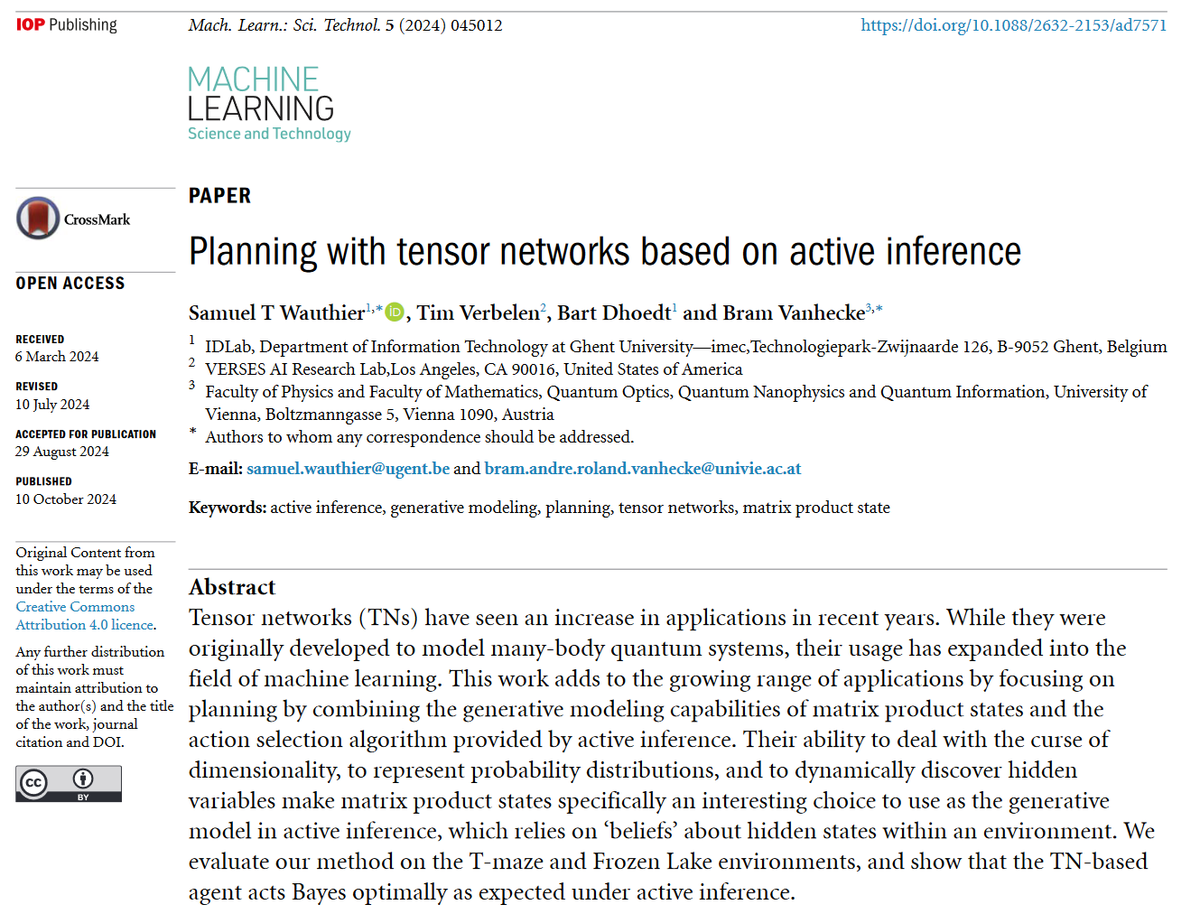 MLSTjournal's tweet photo. Great new work by Samuel T Wauthier, Tim Verbelen, Bart Dhoedt and Bram Vanhecke @IDLabResearch @ResearchUGent @VERSESAI @imecVlaanderen @univienna - 'Planning with #tensornetworks based on active inference' - https://t.co/9mvEu0UGnE #machinelearning #quantum #statphys #manybody https://t.co/GHHH1n9BQn