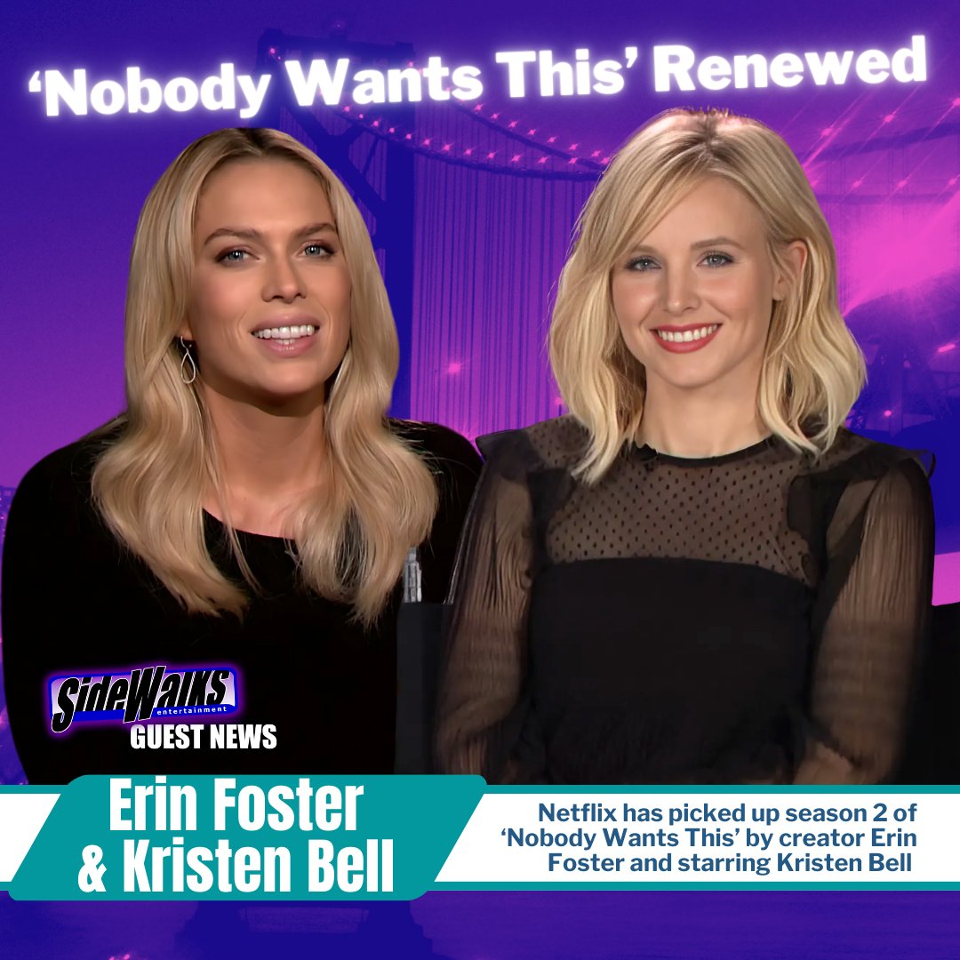 SidewalksTV's tweet image. Netflix has renewed &quot;Nobody Wants This&quot; for season 2. Our featured guests Erin Foster, who created the series, is back as an executive producer and Kristen Bell will return as Joanne.  

#NobodyWantsThis #ErinFoster #KristenBell #renewed #season2 #SidewalksEntertainment