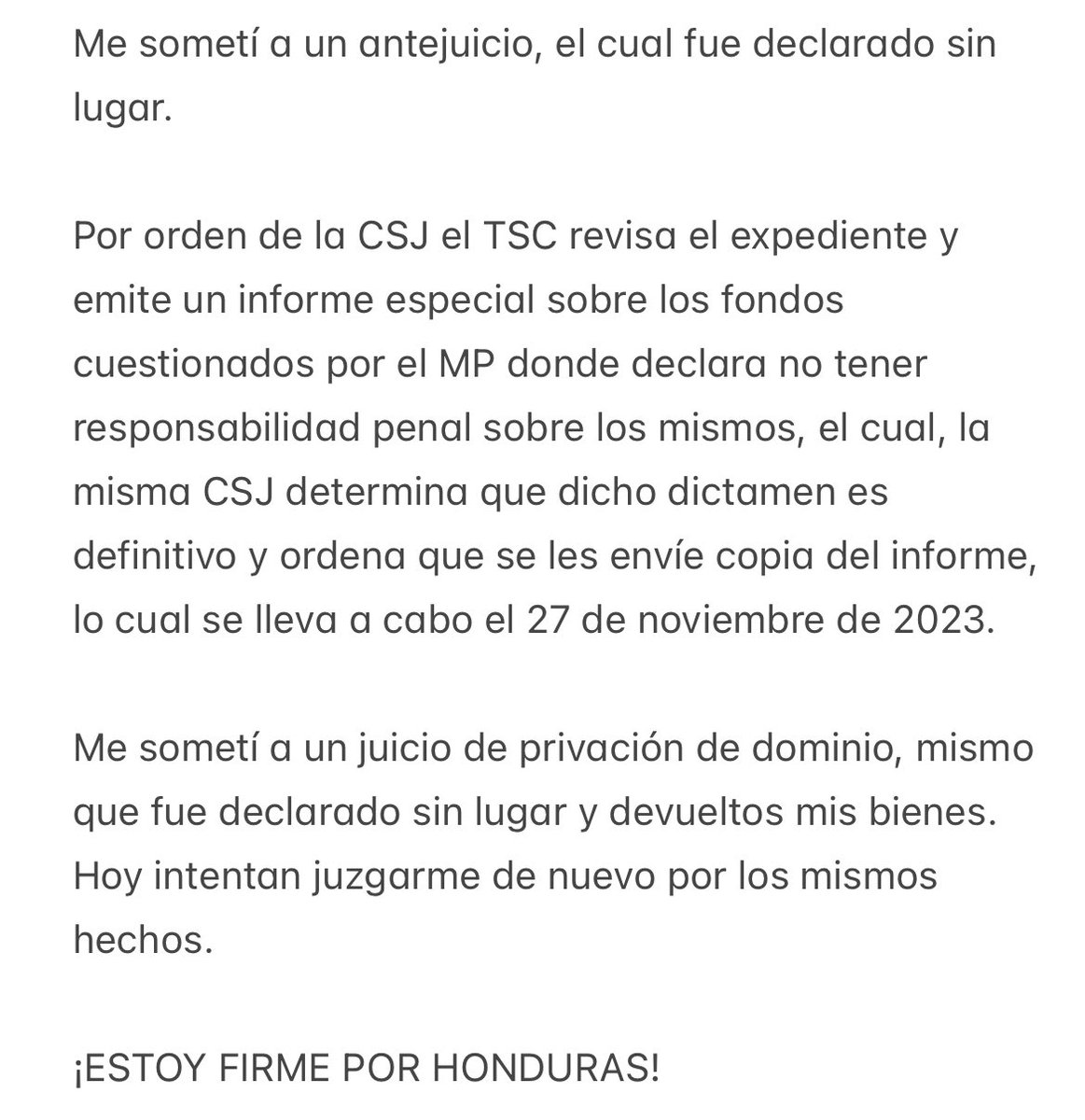 No la debo, no la temo. Hoy intentan juzgarme de nuevo por los mismos hechos…