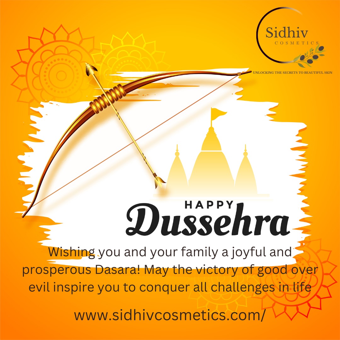 Sidhiv Cosmetics wishes you and your family joyful Dussehra