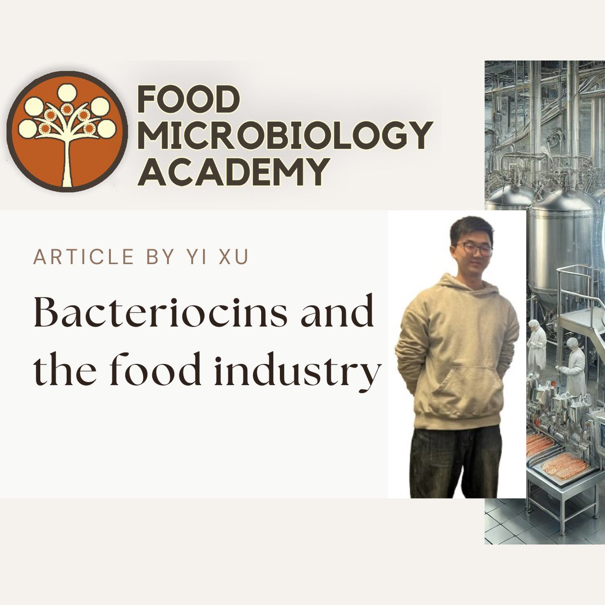 drphilipbutton's tweet image. Want a quick trusted overview on bacteriocins?  Check out Yi’s first blog article here with us at Food Microbiology Academy.
#bacteriocins #foodmanufacturing #foodindustry #Microbiology #foodscience 

shorturl.at/ToA2Z
