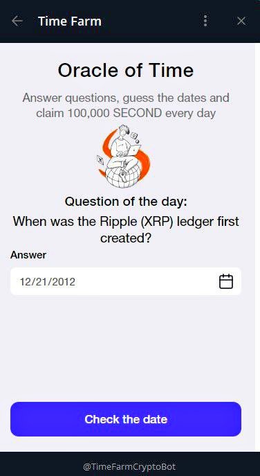 RubiMigration's tweet image. ⭕ TimeFarm Daily Quiz
📅 11 OCT, 2024
🪙🪙🪙🪙🪙🪙🪙
📢Today's Answer - 21 December 2012
✅Open Bot
✅Click "Earn" & click "Oracle Of time"
✓✓✓✓✓✓✓✓✓✓✓
#TimeFarm #Timecode #Bitcoin #Blum #Yescoin