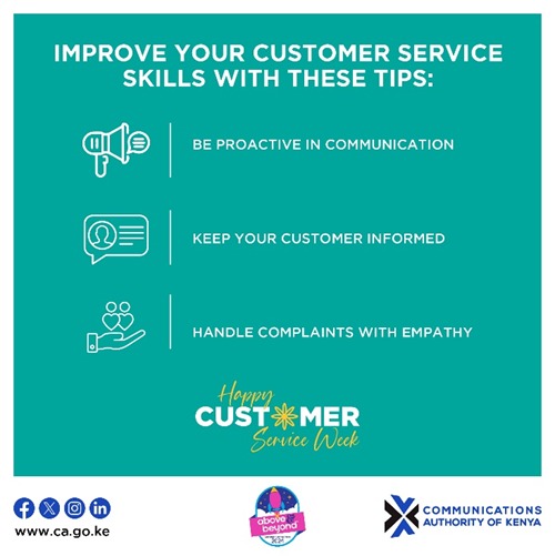 CA_Kenya's tweet photo. Are you looking to improve your customer service skills? Here are some tips:
- Be proactive in communication
- Keep your customer informed
-Handle complaints with empathy
At CA, these are the pillars of our daily operations.
#ServiceTips #CSWeek2024 #ExcellenceInService https://t.co/15obQRFUjR