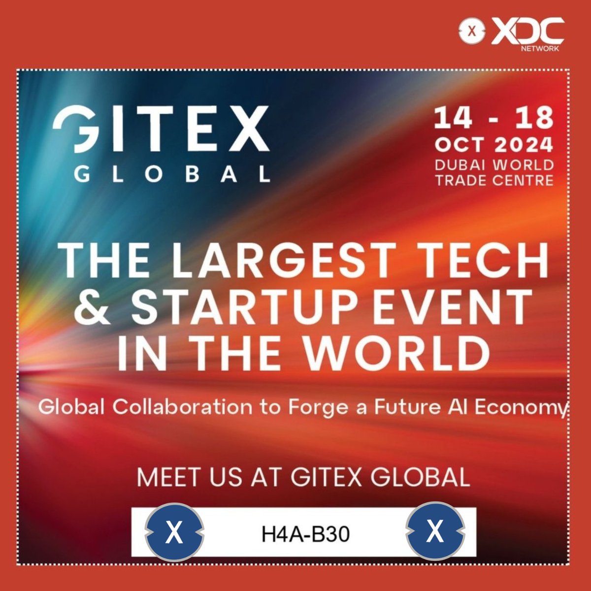 XDCNetwork's tweet photo. Discover the Future of Blockchain with XDC Network at GITEX Global 2024! 🚀

Join the #XDCNetwork at Booth H4A-B30 and dive into the world of blockchain technology and cutting-edge innovation. Whether you're a tech enthusiast, an industry leader, or just curious about the future, we’re here to connect, and find synergies!

📅 Date: October 14-18, 2024
📍 Location: Dubai World Trade Centre
🗺️ Booth: H4A-B30

Don't miss out on groundbreaking discussions, live demos, and exciting collaborations. Let’s shape the future of tech, together!

#GITEX2024 #GITEXGlobal #XDCNetwork #BlockchainInnovation #TechLeaders #Dubai #XDCatGITEX #FutureOfTech