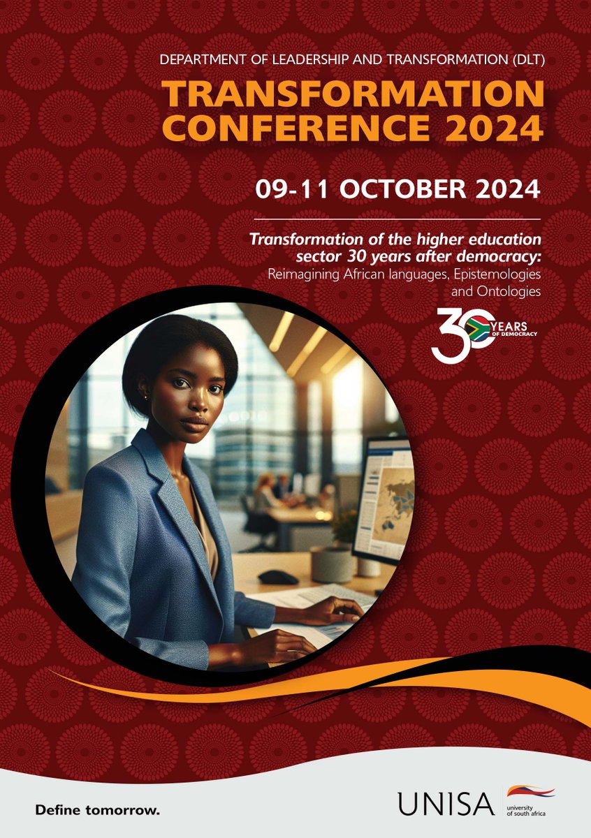 UnisaTransform1's tweet image. Unisa Transformation Conference 2024 Day 3
Theme: “Transformation of the higher education sector 30 years after democracy: Reimagining African Languages, Epistemologies and Ontologies”.
Join the meeting now
Meeting ID: 327 700 107 540
Passcode: Az7e2a
#TransformationConference