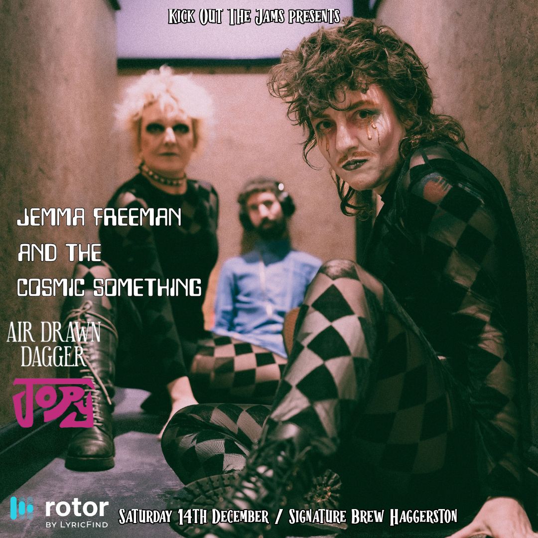 Kick Out The Jams (@kikoutthejams) on Twitter photo Announcing our last show of the year Jammers: <a href="/JemmaFreeman3/">Jemma Freeman and The Cosmic Something</a> supported by <a href="/AirDrawnDagger_/">Air Drawn Dagger</a> and <a href="/Jopymusic/">Jopy</a> on Sat 14th December at <a href="/SignatureBrewE8/">Signature Brew Haggerston</a> in association with our sponsor <a href="/RotorVideos/">Rotor Videos by LyricFind</a>. Adv tix on sale now (link in profile) Announcing our last show of the year Jammers: <a href="/JemmaFreeman3/">Jemma Freeman and The Cosmic Something</a> supported by <a href="/AirDrawnDagger_/">Air Drawn Dagger</a> and <a href="/Jopymusic/">Jopy</a> on Sat 14th December at <a href="/SignatureBrewE8/">Signature Brew Haggerston</a> in association with our sponsor <a href="/RotorVideos/">Rotor Videos by LyricFind</a>. Adv tix on sale now (link in profile)