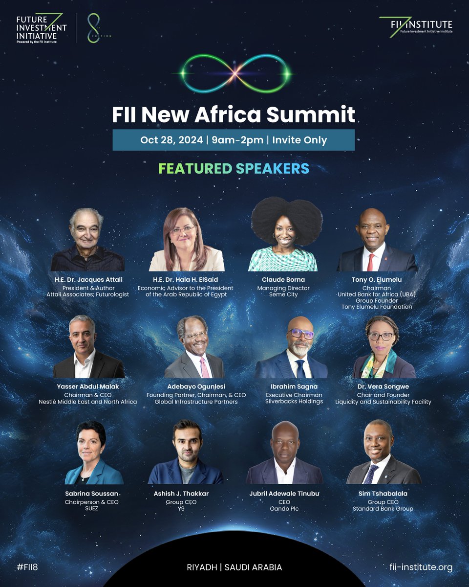 Presenting the stellar lineup of speakers for the invite-only FII New #Africa Summit. Gain insights from top strategists and investors as they navigate #global #capital and explore where #investment should flow in a world of Infinite Horizons at #FII8: bit.ly/FII8_NAF