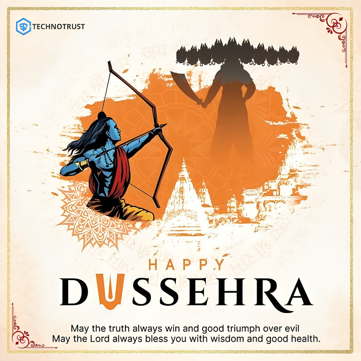 TechnotrustS's tweet photo. Wishing everyone a joyous and prosperous Dussehra. May this festival bring you closer to your loved ones and fill your life with light. Happy Dussehra from Technotrust Solutions! #Love#happydussehra2024 #Vijaydashmi #dussehracelebration #dussehra #festivalofvictory #hindufestiva https://t.co/VqI2crBCc8