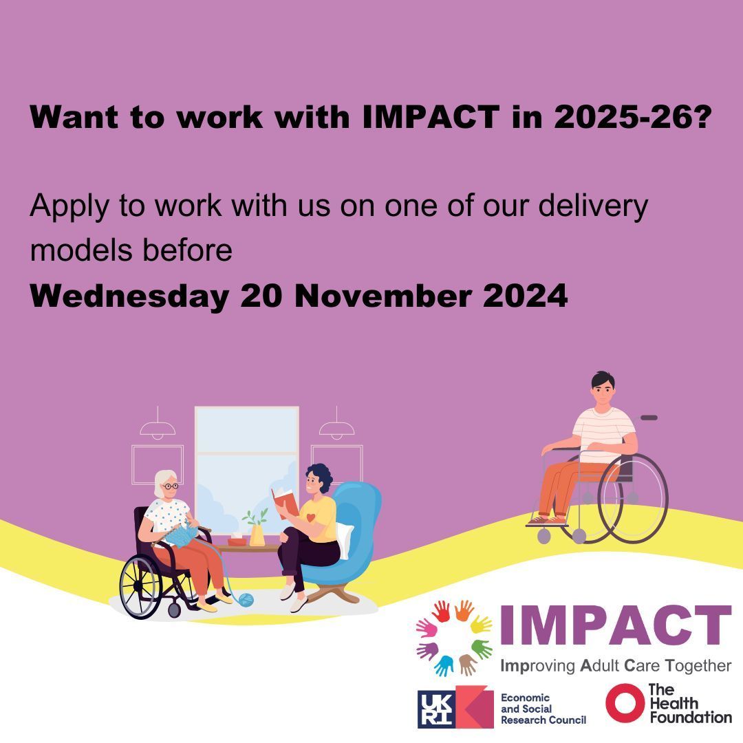 IMPACT (@impadultcare) on Twitter photo We are looking for organisations that will work with us in 2025-26 - these organisations will host one of our IMPACT Demonstrator or Facilitator projects, or take part in one of our IMPACT Networks
Applications close on Wednesday 20 November buff.ly/3XB2U29 We are looking for organisations that will work with us in 2025-26 - these organisations will host one of our IMPACT Demonstrator or Facilitator projects, or take part in one of our IMPACT Networks
Applications close on Wednesday 20 November buff.ly/3XB2U29