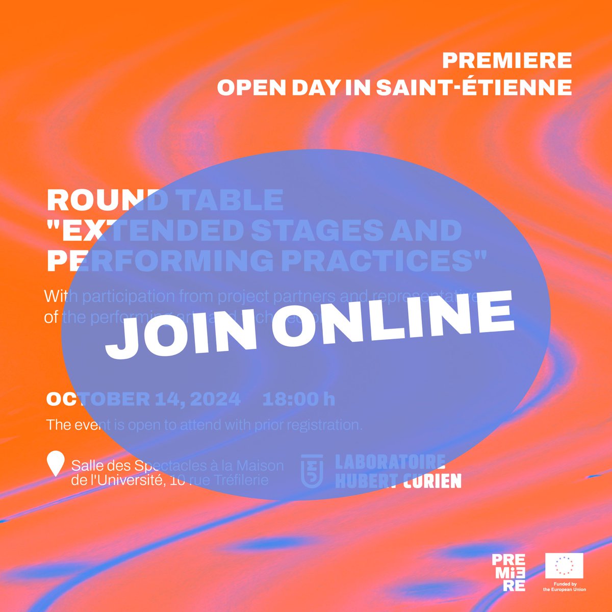 PremiereEu's tweet image. Good news! 🙌 You can now join the round table “Extended Stages and Performing Practices” online (Oct.14). Register to receive the link. shorturl.at/J9ayX

For those attending in person, the event will take place at @Univ_St_Etienne 

#premiereEU #AI #performingarts