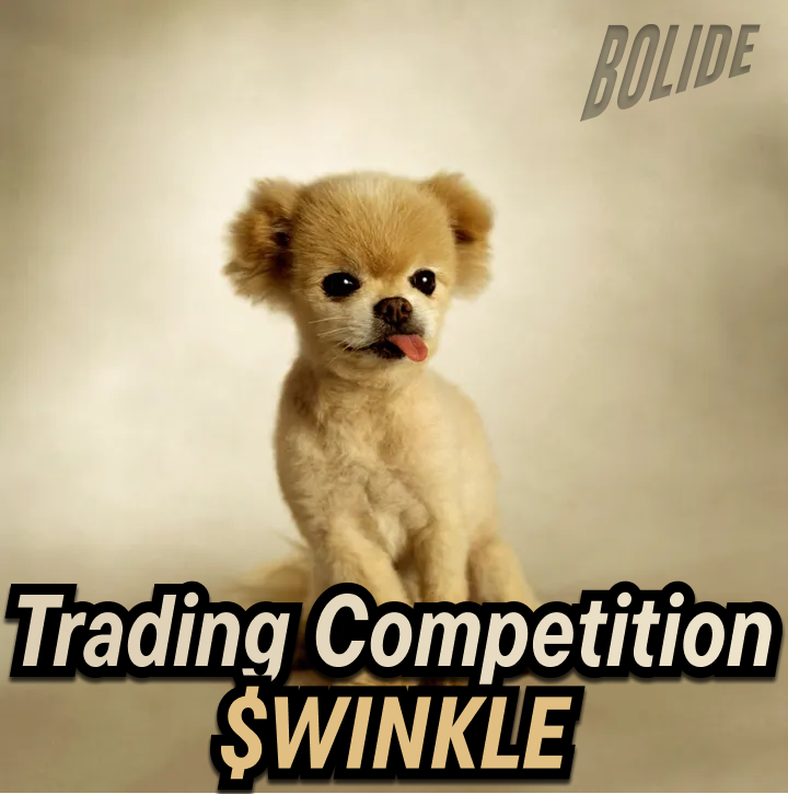 💰 TRADING COMPETITION ALERT 💰

Starting now until Oct 23rd, trade $WINKLE on Bolide to be eligible to win!

🏆 Prize Pool: $2,000 in $WINKLE

🥇 1st: 25%  
🥈 2nd: 15%  
🥉 3rd: 10%  
🏅 4th-10th: 2.85% each  
🎖 11th-20th: 1.5% each  
🎖 21th-50th: 0.5% each