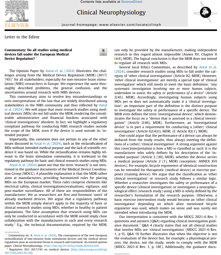 [Non-invasive brain stimulation: NIBS] Rethwilm et al.: "We conclude NIBS research is not restricted by the Medical Device Regulation, if the purpose of a study is the investigation of an effect elicited by the device, not the device itself."

doi.org/10.1016/j.clin…