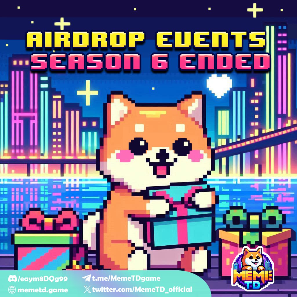 [AIRDROP ENDED] 🔔 THE EVENTS SEASON 6 💥

✨ The Airdrop Events Season 6 has ended! Thank you all for your enthusiastic participation.

⭐️ Note:
🔹 Leaderboard Season and Tower &amp; Club results will be announced in 10 days (excluding weekends) 
🔹 Token rewards claim at IDO

⚠️