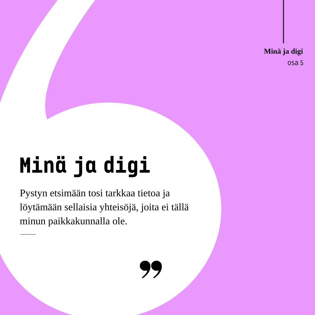 Minä ja digi- sarjassa jaamme hankkeen toiminnassa kohdattujen ihmisten ajatuksia digiarjesta. Mitä merkityksiä digi saa heidän elämässään? 

Tässä tarinassa digi on väline tietoon ja oman kiinnostuksen mukaisiin yhteisöihin. Mitä digi merkitsee sinulle?

#MinäJaDigi
#digiarki