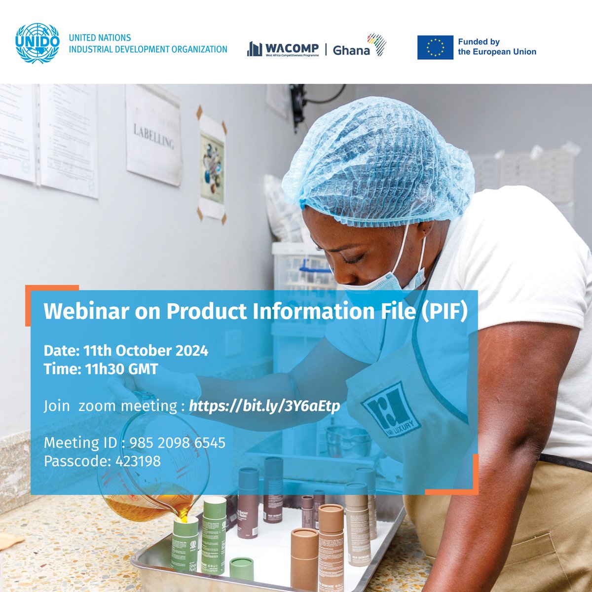 Join  #EuropeInGhana funded #UNIDO #WACOMP if you are into #cosmetics and want to export to the #EuropeanMarket today at 11:30 AM.  Click on the link 🔗👉bit.ly/3Y6aEtp 
A Product Information File is required for the commercialization of cosmetic products in the EU &amp; UK