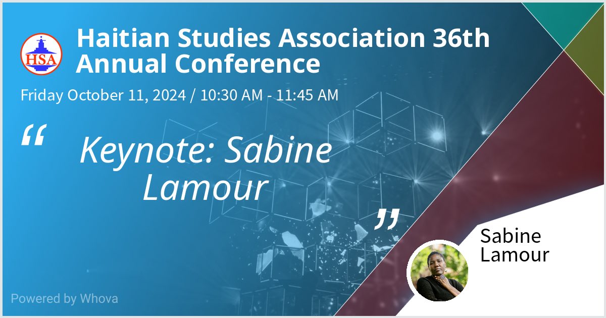 I am speaking at Haitian Studies Association 36th Annual Conference. Please check out my talk if you're attending the event! #HaitianStudies2024 #HSA2024 #NouToutSeMoun - via #Whova event app