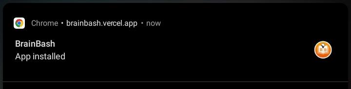 BrainBash_BB's tweet image. 🚀 Exciting news! Brainbash is evolving with new features designed to make studying even easier! You can now install the app directly from your browser! Head over to brainbash.vercel.app and give it a try.

#Brainbash #EdTech #WebApp #PWA #Exams #StudySmart