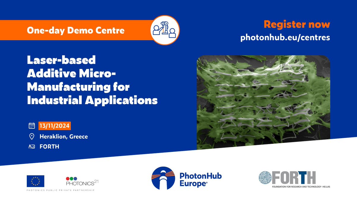 📢 <a href="/FORTH_ITE/">FORTH</a> is organising a one-day #PhotonHub Demo Centre about Laser-based Additive Micro-Manufacturing for Industrial Applications.

📅 13/11/24
📍 Heraklion, Greece
👉 ecosystem.photonhub.eu/trainings/prod…

#additive #manufacturing #3Dprinting #microoptics