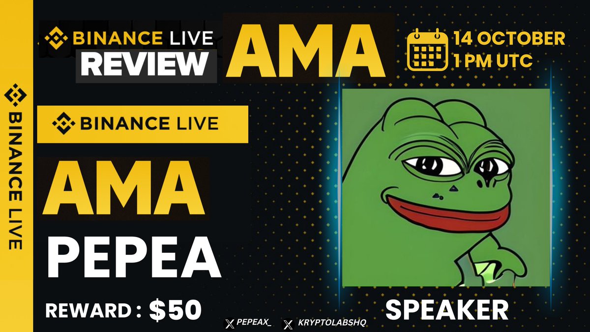 KryptoLabsHQ's tweet image. 🚀Exclusive AMA with PEPEA Incoming!🎉

🎀Get ready for an #AMA for insights of @PEPEAX_ !

🗓️ Date: 14 October 2024 
📷 Time: 1 PM UTC
🎉Reward: $50 $USDT

➡️Venue: binance.com/live/video?roo…

〽️Rules:
📷Follow :- @PEPEAX_ 
📷RT &amp;amp; Drop Question

💥Don&apos;t miss out! Engage, and win!💥