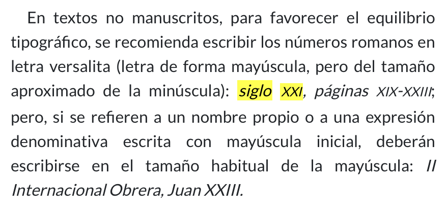 Amigos que trabajáis en historia (y concretamente en historia de la lengua): 

Los números romanos que corresponden a los siglos se escriben con versalitas, no con mayúsculas. 

Si utilizáis Drive, cuidado: no existe esta función. 

📎 «Ortografía», cap. 5, § 2.1.1.