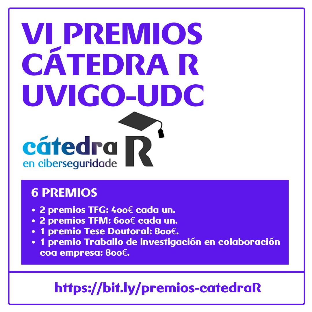 CyberSecGal_'s tweet photo. 📢Ampliase o prazo de inscricións para presentar a túa Tese Doutoral, Traballo de #investigación en colaboración con empresa, TFM ou TFG en #ciberseguridade.

🏆Participa nos VI Premios Cátedra R 

✍️Podes inscribirte ata o 17/10/2024:
https://t.co/QHR5r3STHL https://t.co/1QcVegaumq