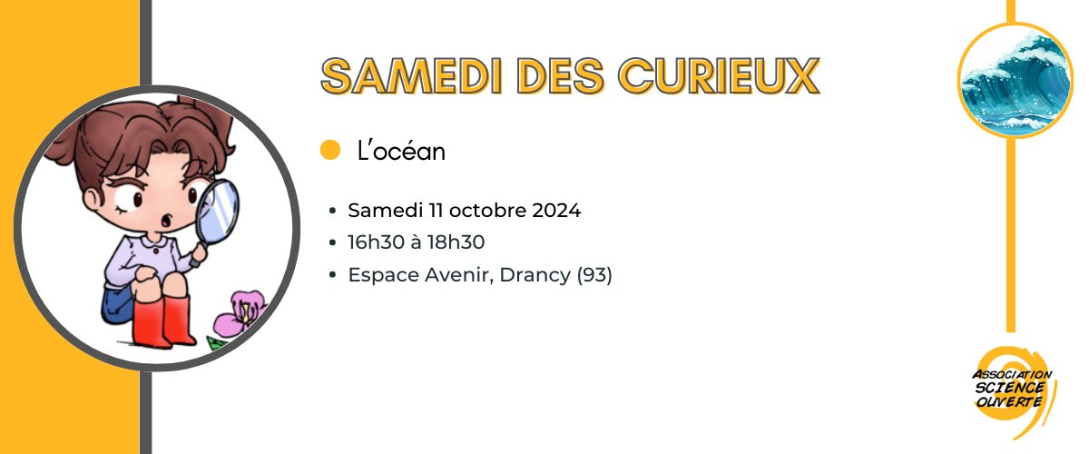 Demain pour le #SamediDesCurieux du 11 octobre 2024, venez explorez les mystères des océans 🌊

📅 Date : Demain, 11 octobre 2024

📍 Lieu : Espace Avenir, Drancy

🎟️ Entrée libre !

🔗 Infos: scienceouverte.fr/2024/10/08/sam…