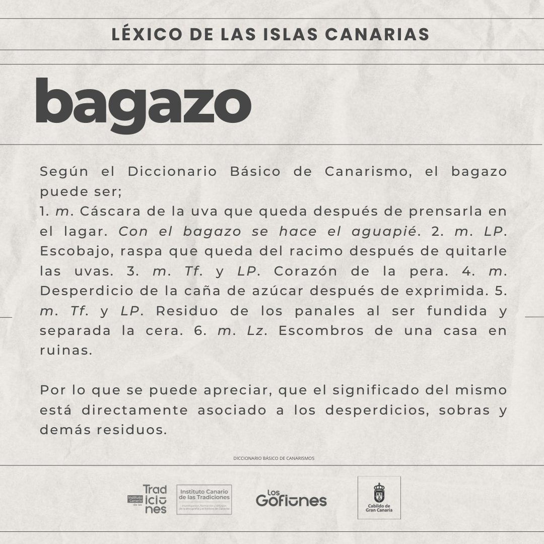 insctradiciones's tweet photo. ¿Conocen el significado de la palabra “bagazo”? Pues hoy te la mostraremos.
#ICTRADICIONES #bagazo #léxicodecanarias #islascanarias #patrimoniolinguístico #influencias #españoldecanarias #dialecto @LosGofiones @GranCanariaCab https://t.co/iDNPbZQZy0