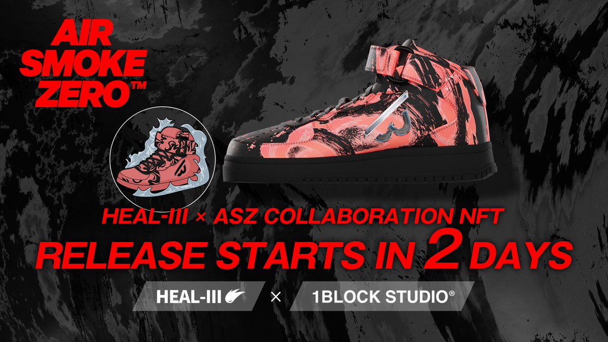 HEAL3ofr_jp's tweet image. ／
✨販売開始まであと2日✨
＼

👟HEAL-Ⅲ×ASZコラボNFT販売、間もなく！
HEAL-Ⅲ Uncommon Shoes NFT Box、AirSmokeZero NFTを手に入れるチャンス！

⏰10月14日（月）17:00 JSTスタート予定
下記リンクをチェック👀✨　
🔗heal3.com/mint/campaign/…

#HEAL3 #1BLOCK #AirSmokeZero