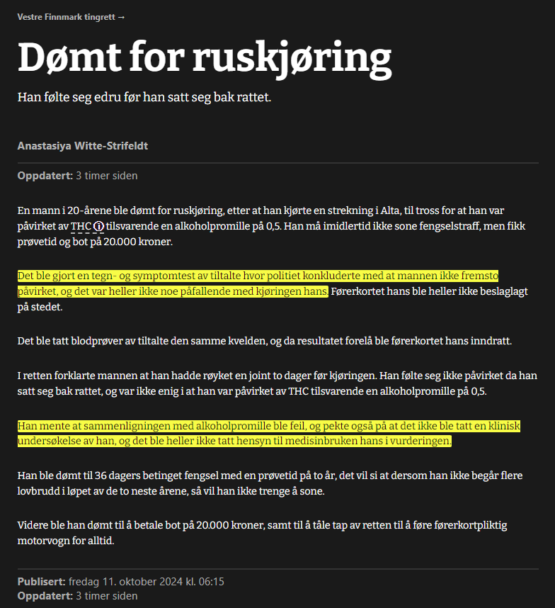 Mann fradømt førerkortet "for alltid" for 0.5 i THC-promille

- Ingen utslag på T&amp;S
- Ingenting å utsette på kjøringen
- Ingen klinisk test

Tiltalte sammenligner med alkoholpromille og peker på #førerkortskandalen

Et brutalt overtramp fra rettssystemet.
altaposten.no/nyheter/i/73Rn…