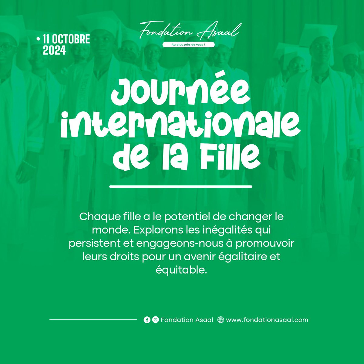 Le 11 octobre 2024, nous célébrons la Journée Internationale de la Fille. 

Chaque jeune fille porte en elle un potentiel inestimable, exigeant de notre part un engagement résolu à promouvoir l'égalité des chances pour toutes, sans distinction.

<a href="/AbiraBonfoh/">Abira  BONFOH</a> #FondationAsaal #JIF