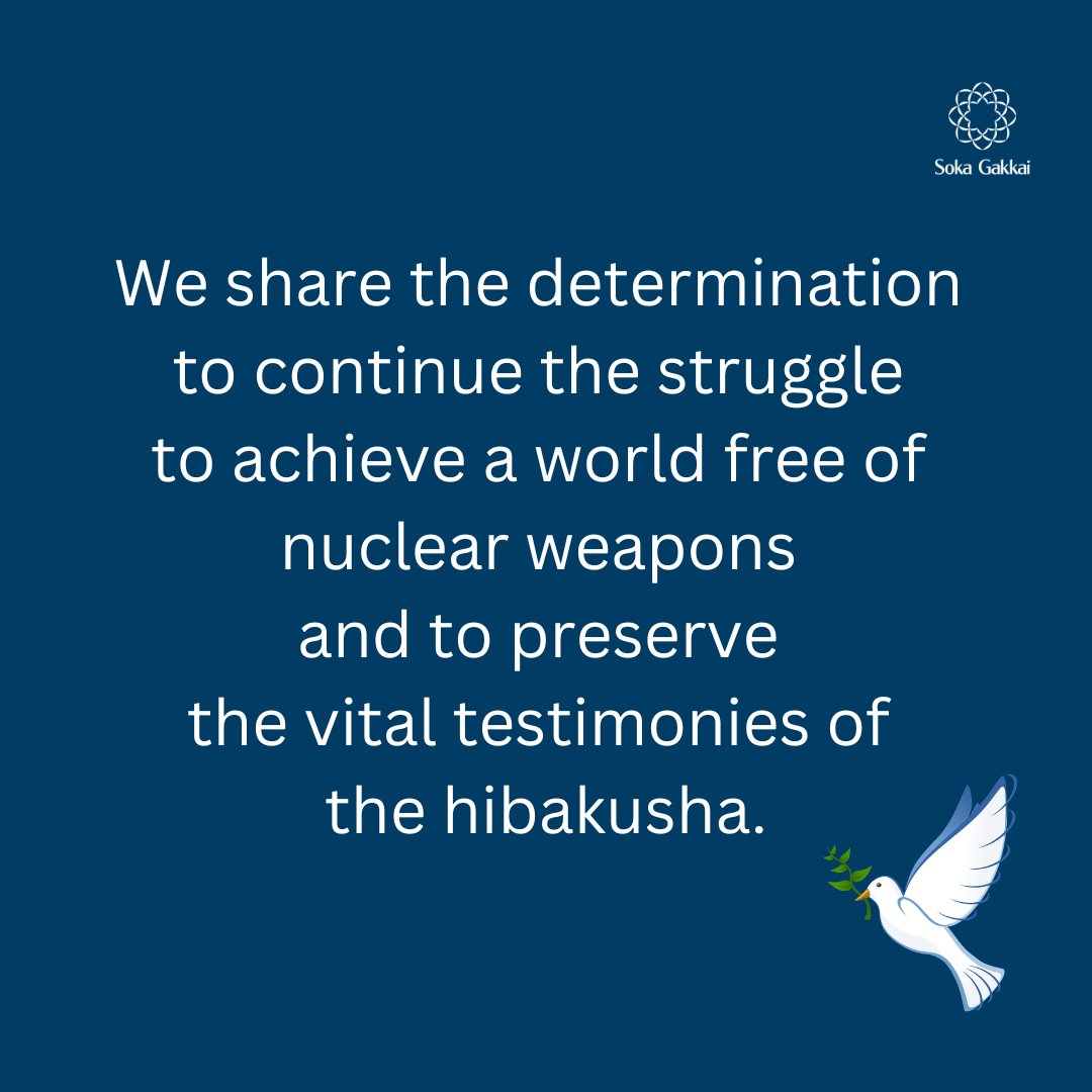 sgi_info's tweet photo. The Soka Gakkai offers sincere congratulations to Nihon Hidankyo on being awarded the 2024 #NobelPeacePrize for its tireless efforts, since 1956, to bring to the world the cries for peace of the hibakusha from Hiroshima and Nagasaki. We share the determination to continue the struggle to achieve a world free of nuclear weapons and to preserve the vital testimonies of the hibakusha.