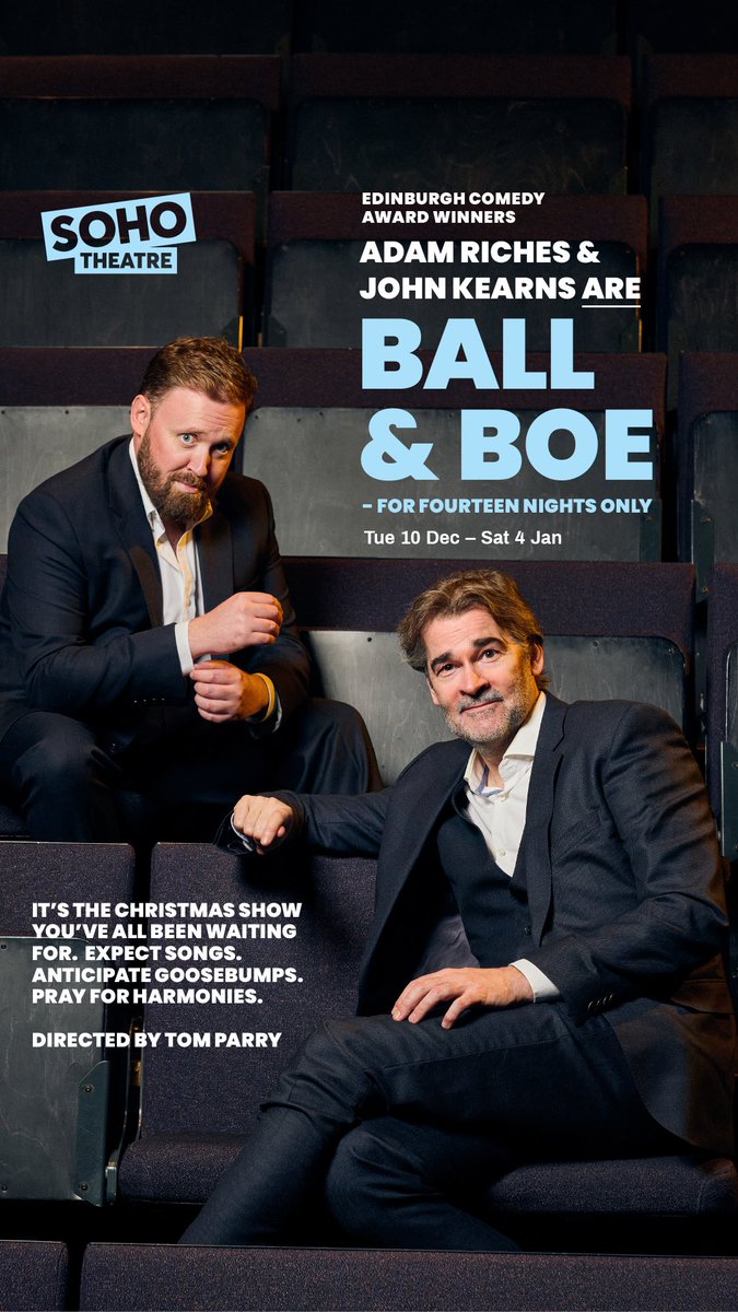 John Kearns (@johnsfurcoat) on Twitter photo 🎭 STOP THE PRESS
Seven years in the making, Adam Riches (@AdamRichesLive) and I ARE Ball and Boe - for fourteen nights only.
🎁 London’s prestigious <a href="/sohotheatre/">Soho Theatre</a>
🎄 Dec 10 - Jan 4
💫 7.30pm (1 Hour)
sohotheatre.com/events/adam-ri… 🎭 STOP THE PRESS
Seven years in the making, Adam Riches (@AdamRichesLive) and I ARE Ball and Boe - for fourteen nights only.
🎁 London’s prestigious <a href="/sohotheatre/">Soho Theatre</a>
🎄 Dec 10 - Jan 4
💫 7.30pm (1 Hour)
sohotheatre.com/events/adam-ri…