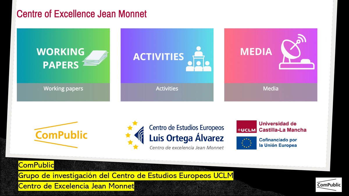 🎉Compartimos una noticia que nos ilusiona mucho:

𝐂𝐎𝐌𝐏𝐔𝐁𝐋𝐈𝐂 es uno de los cinco Grupos de Investigación que forman parte del <a href="/CEEUCLMTOLEDO/">CEE-Luis Ortega UCLM</a> de la <a href="/uclm_es/">Universidad de Castilla-La Mancha</a>🌍

Desde este curso contamos con la mención de Centro de Excelencia Jean Monnet otorgada por la Comisión Europea🇪🇺