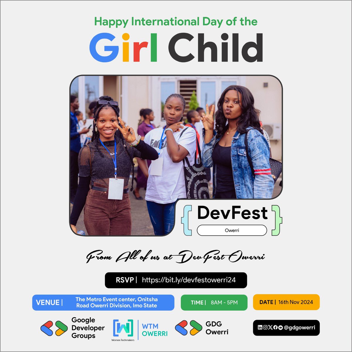 Happy International Day of the Girl Child to every female techie

Join us for our upcoming DevFest and celebrate the incredible potential of young women in tech!

RSVP here: bit.ly/devfestowerri24

#DevFest #DevFest24 #DevFestOwerri #devfest