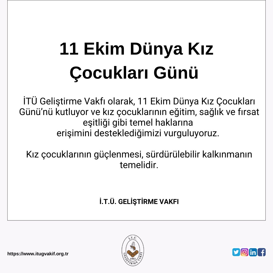 İTÜ Geliştirme Vakfı olarak, 11 Ekim Dünya Kız Çocukları Günü’nü kutluyor ve kız çocuklarının eğitim, sağlık ve fırsat eşitliği haklarını desteklediğimizi vurguluyoruz. Kız çocuklarının güçlenmesi, sürdürülebilir kalkınmanın temelidir. #11EkimDünyaKızÇocuklarıGünü