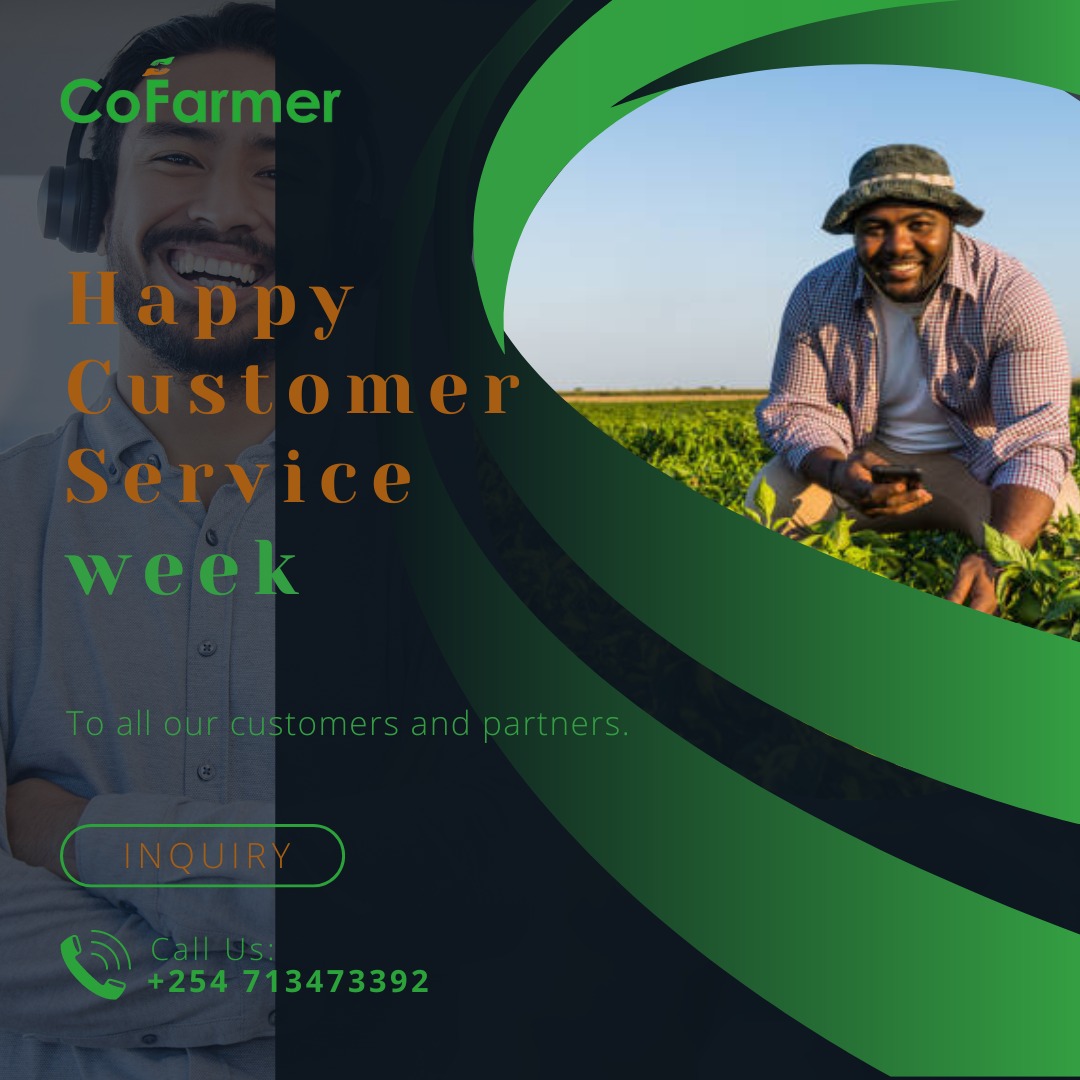 CofarmerKE's tweet photo. 🌱✨ Happy Customer Service Week from Cofarmer! ✨🌱
At Cofarmer, we are deeply committed to cultivating strong relationships with our customers as we transform agriculture through digital farming.🚜#CustomerServiceWeek #CofarmerCares #DigitalFarming #SustainableGrowth #AgriTech https://t.co/xZfNBOUyr2