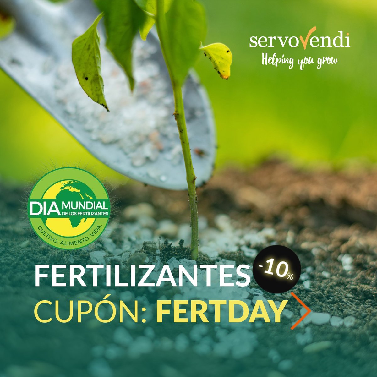 ¿Qué no lo sabes? El 13 de Octubre se celebra el "Día Mundial de los Fertilizantes". Por eso, en ServoVendi queremos que lo celebres con nosotros:

Tienes un cupón de descuento del 10% en toda la gama de Fertilizantes.

Que no se te pase, tienes hasta el lunes 14 de octubre. 🌻🌱