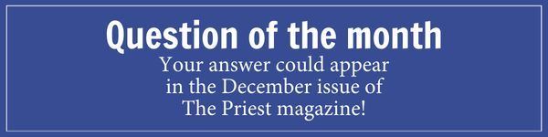We welcome your response to the December feedback question. As the Jubilee Year begins on Christmas Eve, what are the hopes and dreams you bring to it? Please email your answer, 75 words or less, to PriestFeedback@osv.com.