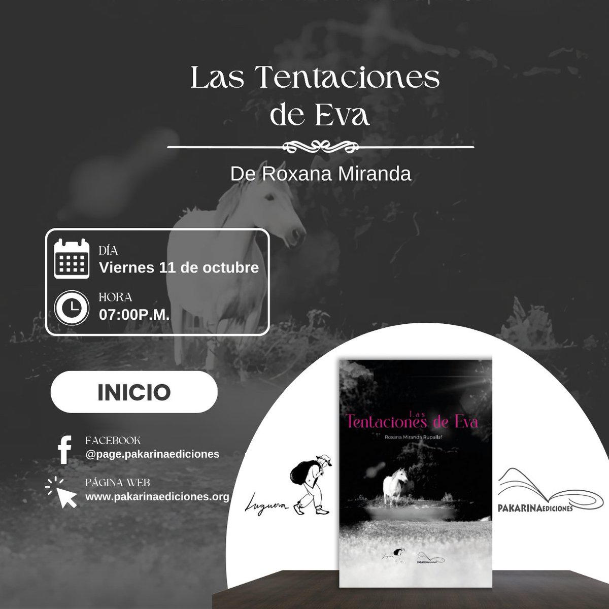 🚨HOY🚨
🗓️Viernes 11 de octubre de 2024
⏰A las 7:00 p.m.
📌En el Museo Surazo, Osorno, Chile
💮Se presentará "Las Tentaciones de Eva" de Roxana Carolina Miranda Rupailaf.

#pakarinaediciones #poesíapakarina