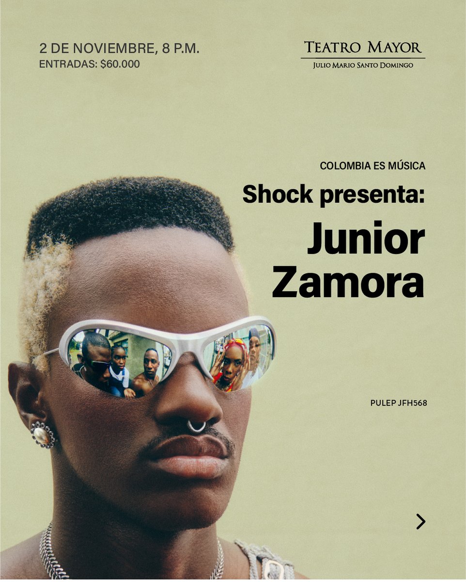 teatromayor's tweet photo. #ShockPresenta | Junior Zamora, una de las propuestas de R&amp;B más importantes de América Latina, llega al #TeatroEstudio con un concierto imperdible 🔥.
La cita es el 2 de noviembre. Entradas 👉  https://t.co/Z5U3dd1iy5

@camaracomerbog 
@ShockCo https://t.co/wGagGjGXoM