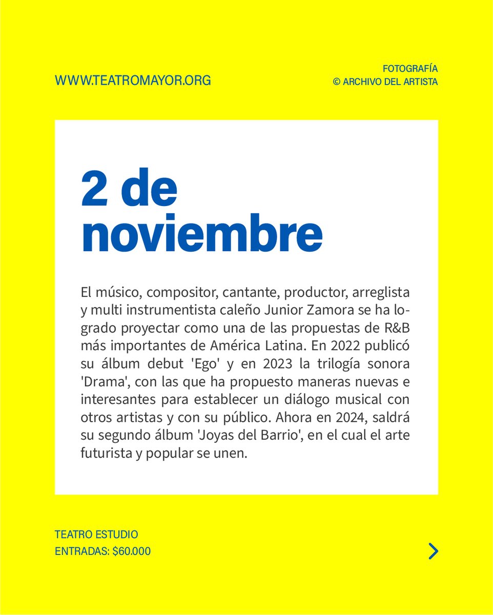 teatromayor's tweet photo. #ShockPresenta | Junior Zamora, una de las propuestas de R&amp;B más importantes de América Latina, llega al #TeatroEstudio con un concierto imperdible 🔥.
La cita es el 2 de noviembre. Entradas 👉  https://t.co/Z5U3dd1iy5

@camaracomerbog 
@ShockCo https://t.co/wGagGjGXoM