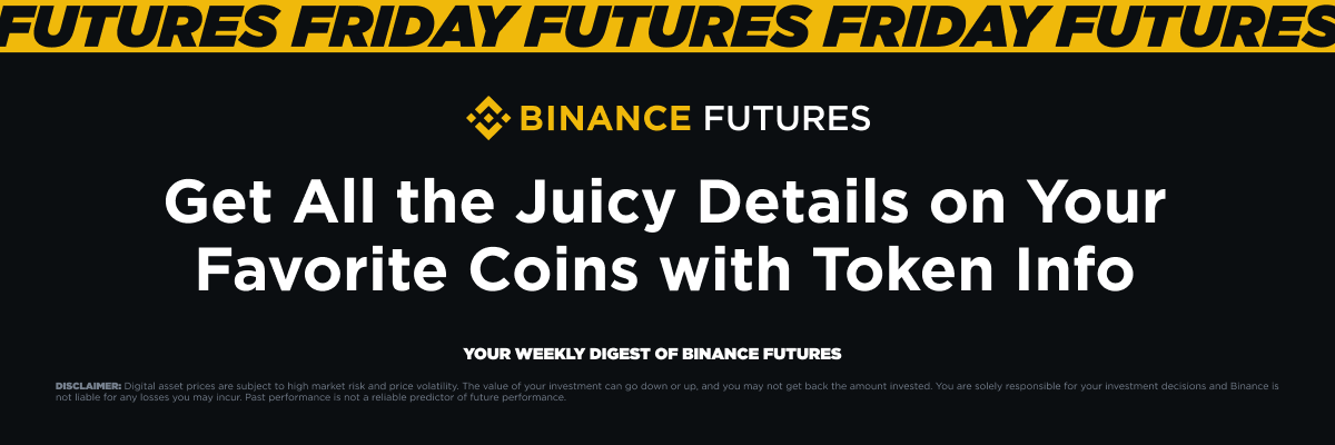 BinanceFutures's tweet photo. 📊#FuturesFriday Week 12: Get All the Juicy Details on Your Favorite Coins with Token Info

A savvy trader knows: more information means better trading decisions. Want a quick 'resume' of your favorite crypto? Use the #Binance Futures Token Info feature and start your journey to becoming a trading master!

Start exploring now 👇