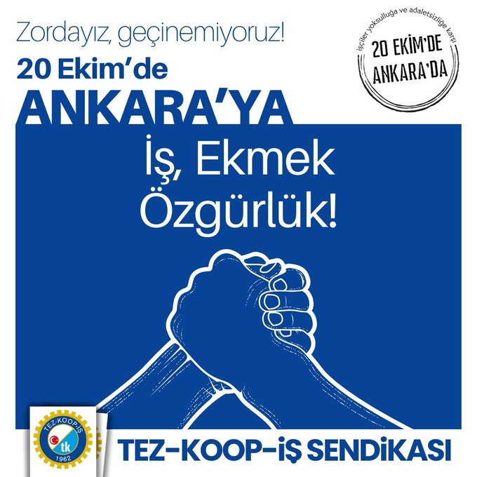 Zordayız, geçinemiyoruz! İş, ekmek, özgürlük mücadelesi için 20 Ekim'de haydi meydanlara!
<a href="/turkiskonf/">TÜRK-İŞ</a>
<a href="/HMBakanligi/">T.C. Hazine ve Maliye Bakanlığı</a>
<a href="/csgbakanligi/">T.C. Çalışma ve Sosyal Güvenlik Bakanlığı</a>
#zordayizgecinemiyoruz