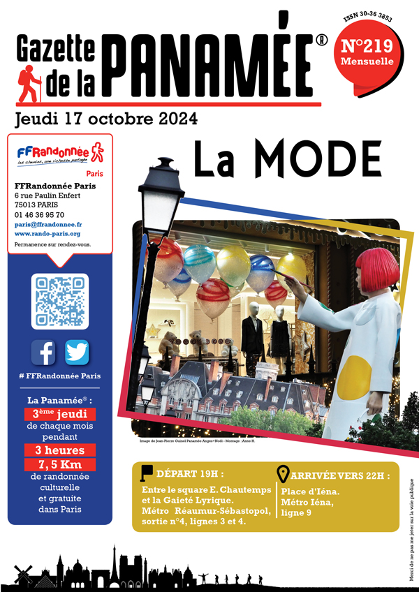 🥾Panamée du mois 👗👟👜 
JEUDI 17 OCTOBRE 2024 ☂️
La Panamée se met à la MODE sur 7,5 km  !
🚩Départ 19h Métro Réaumur-Sébastopol, sortie n°4
🏁Arrivée 22h Place d'Iéna
 🗞️ rando-paris.org/panam%C3%A9e/2…💚