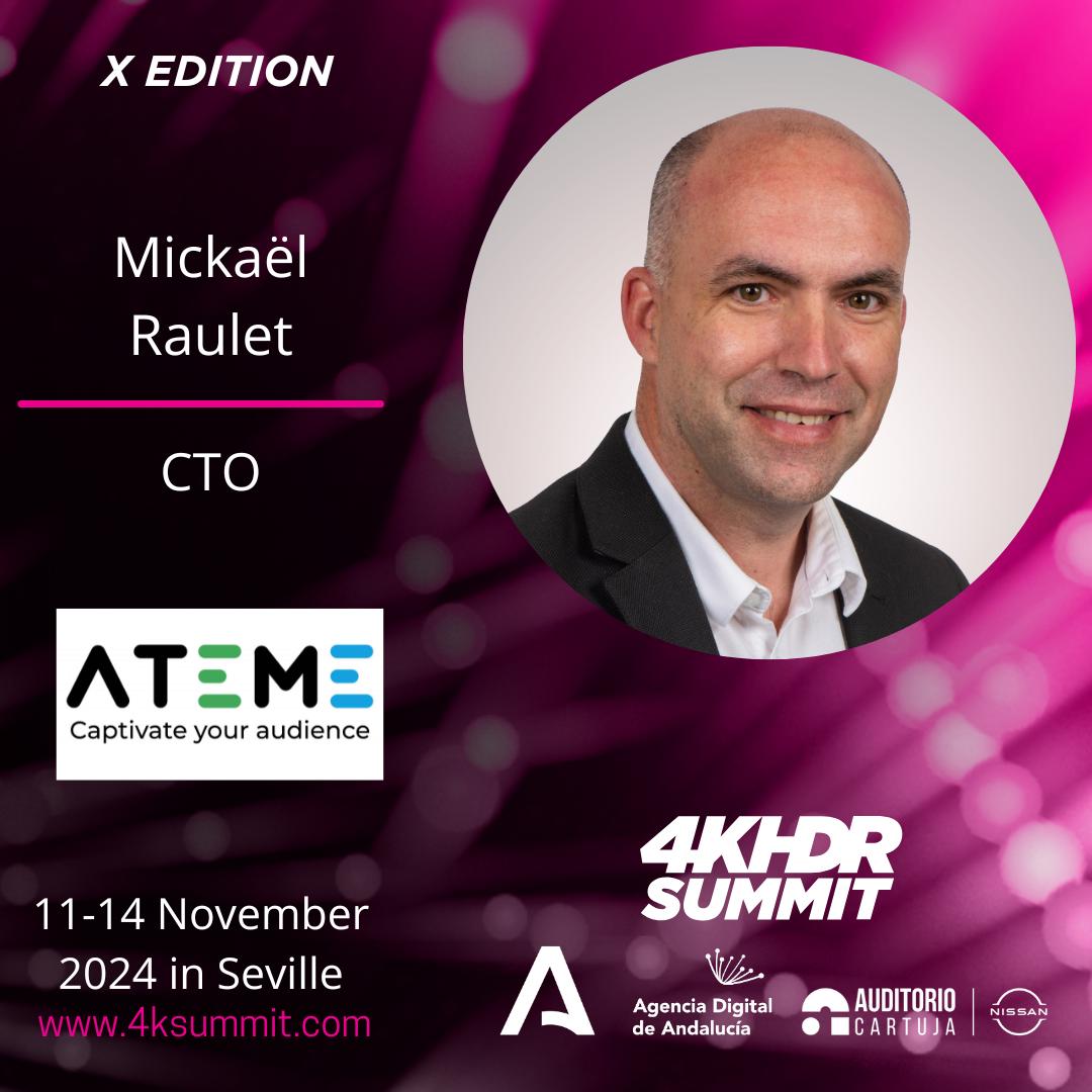 🎙️ 𝐒𝐩𝐞𝐚𝐤𝐞𝐫: Mickaël Raulet, CTO at <a href="/ateme_x/">ATEME SA</a> 

🗣️ 𝐓𝐨𝐩𝐢𝐜: UHD: Today and what comes next?

At the #4KHDRSummit, they will talk about what they think it will be the next generation of video services beyond UHD.