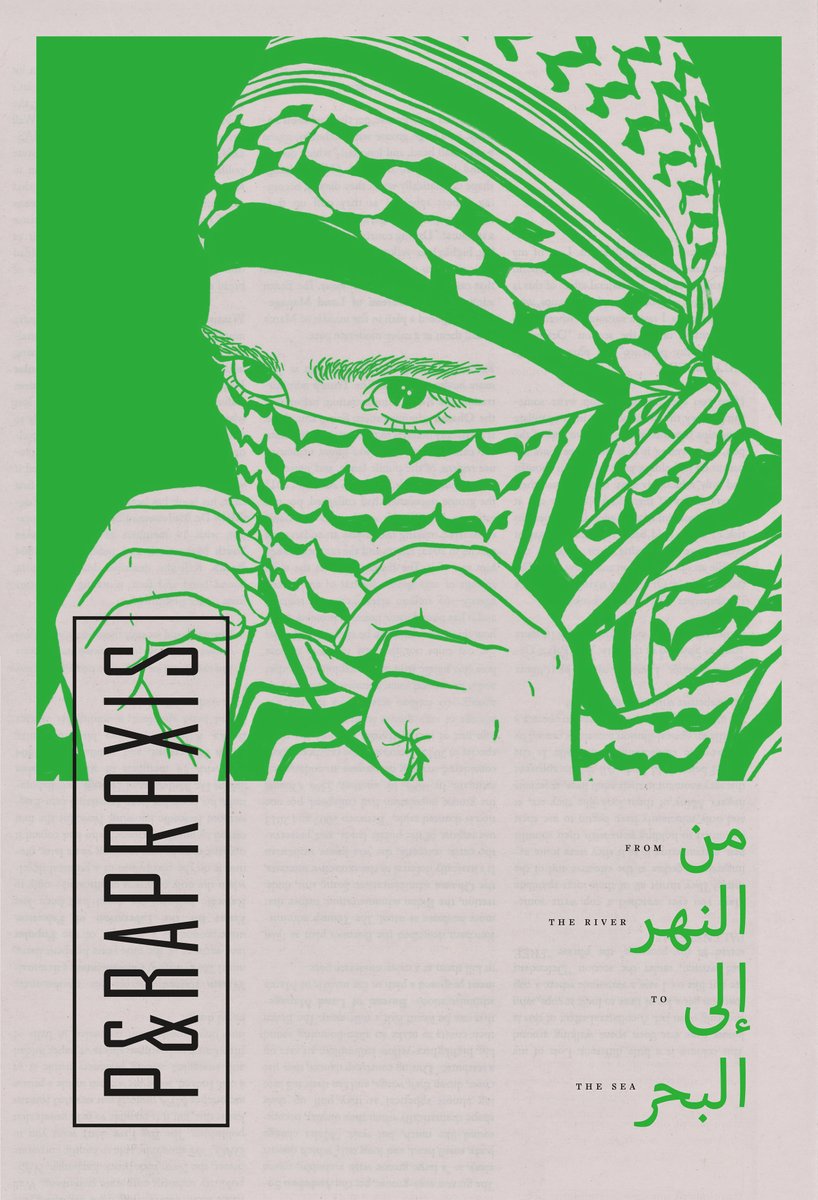 Parapraxis (@parapraxis_mag) on Twitter photo Today, we release our Palestine issue, "From the River to the Sea." All proceeds go to The Gaza Community Mental Health Programme <a href="/GCMHPMedia/">GCMHP</a>.
“We release this special issue as one collective voice within the call for abolition, transformation, and exit.”
parapraxismagazine.com/articles/for-l… Today, we release our Palestine issue, "From the River to the Sea." All proceeds go to The Gaza Community Mental Health Programme <a href="/GCMHPMedia/">GCMHP</a>.
“We release this special issue as one collective voice within the call for abolition, transformation, and exit.”
parapraxismagazine.com/articles/for-l…